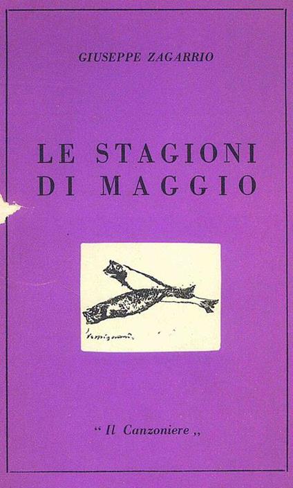 Le Stagioni di Maggio. Autografato - Giuseppe Zagarrio - copertina