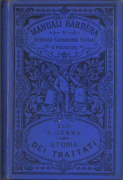 Storia dei ritratti e degli atti diplomatici europei dal Congresso di Vienna (1815) ai giorni nostri - Scipione Gemma - copertina