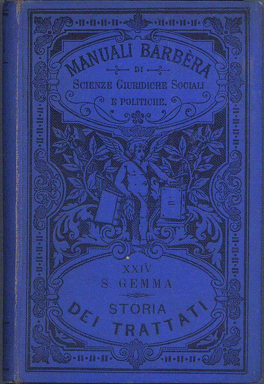 Storia dei ritratti e degli atti diplomatici europei dal Congresso di Vienna (1815) ai giorni nostri - Scipione Gemma - copertina