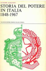 Storia del potere in Italia 1848. 1967