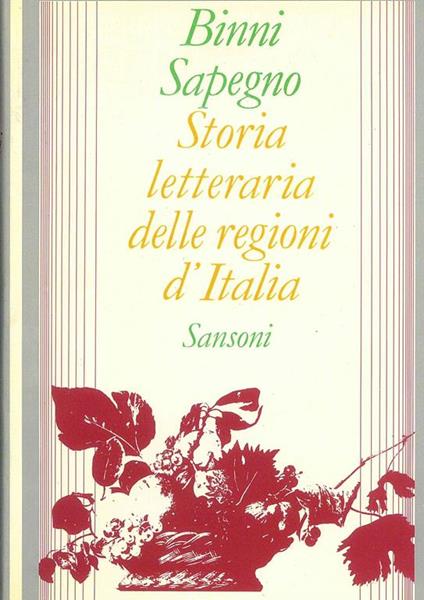 Storia letteraria delle regioni d'Italia - Natalino Sapegno - copertina