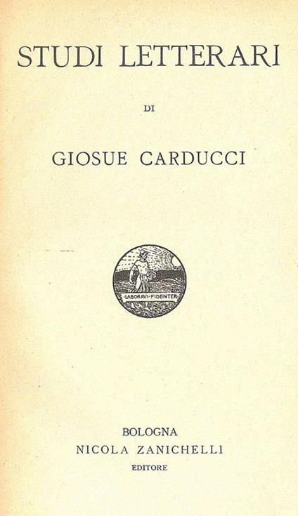 Studi letterari di Giosue Carducci - Giosuè Carducci - copertina