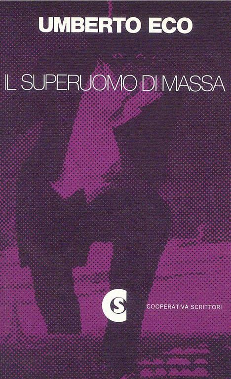 Il Superuomo di Massa - Umberto Eco - copertina