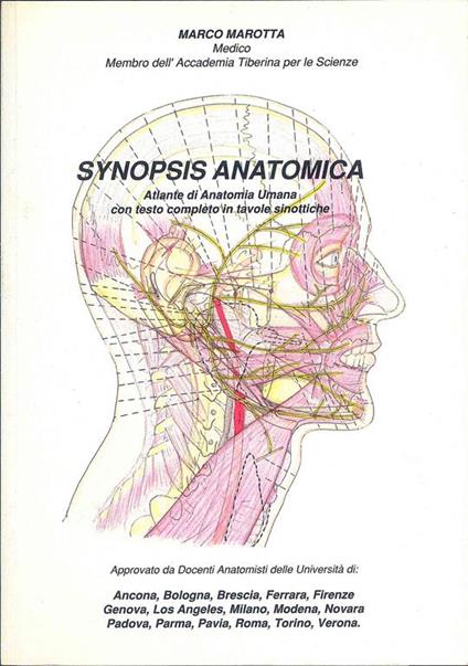 Synopsis Anatomica. Atlante di Anatomia Umana con testo completo - M. Marotta - copertina