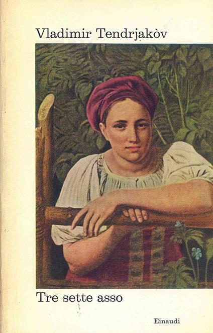 Tre sette asso - Vladimir Tendrjakòv - copertina