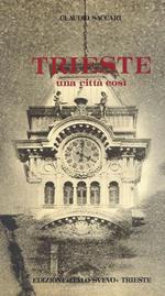 Trieste una città così