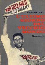 L' Ultimo giorno del vecchio mondo