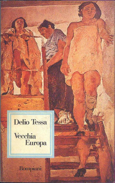 Vecchia Europa - Delio Tessa - copertina
