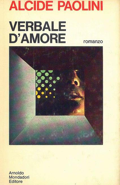 Verbale d'amore - Alcide Paolini - copertina