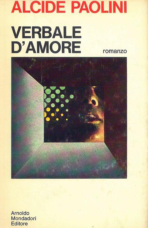 Verbale d'amore - Alcide Paolini - copertina