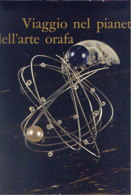 Viaggio nel pianeta dell'arte orafa - Mario Guidotti - copertina