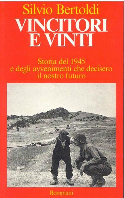 Vincitori e vinti - Silvio Bertoldi - copertina