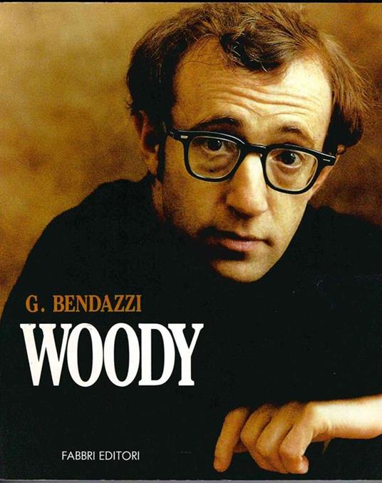Woody - Giannalberto Bendazzi - copertina
