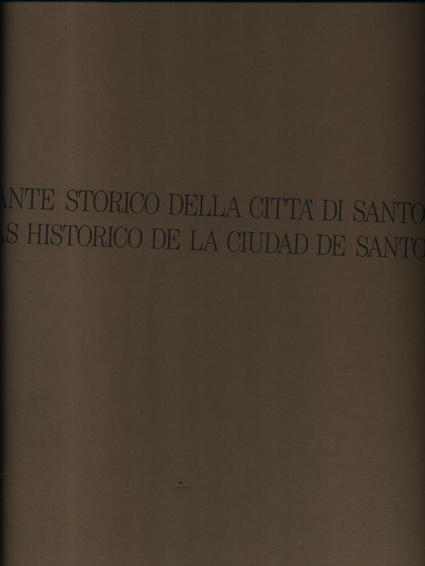 Atlante storico della città di Santo Domingo