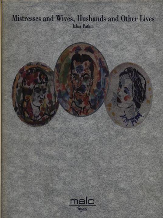 Mistresses and wives, husbands and other lives - Izhar Patkin - copertina