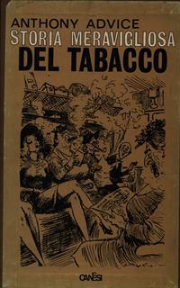 Storia meravigliosa del tabacco