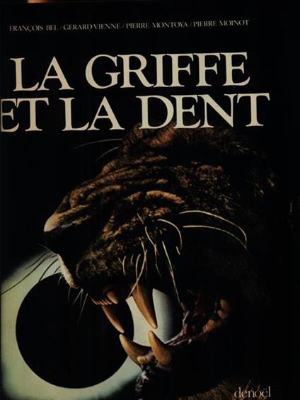 La griffe et la dent -   - copertina
