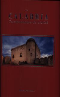 Calabria - Testimonianze di civiltà