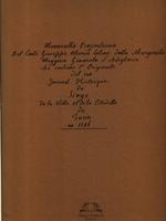 Manoscritto preziosissimo del Conte Giuseppe Solaro della Margherita