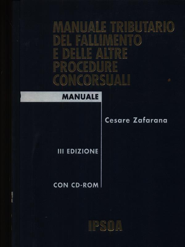 Manuale tributario del fallimento e delle altre procedure concorsuali