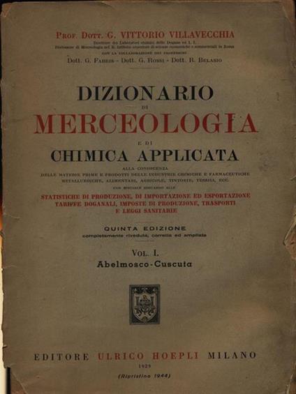 Dizionario di merceologia e di chimica applicata 4vv - Vittorio Villavecchia - copertina