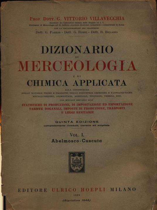 Dizionario di merceologia e di chimica applicata 4vv - Vittorio Villavecchia - copertina