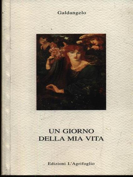 Un giorno della mia vita - Luisa Galdangelo - copertina