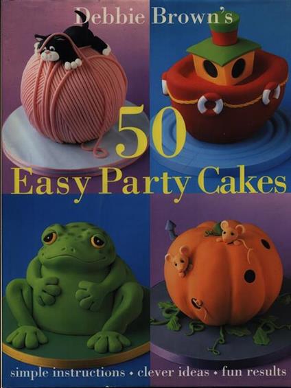 50 easy party cakes - Dale Brown - copertina