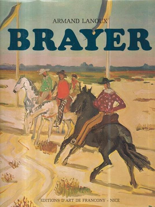 Brayer - Armand Lanoux - copertina
