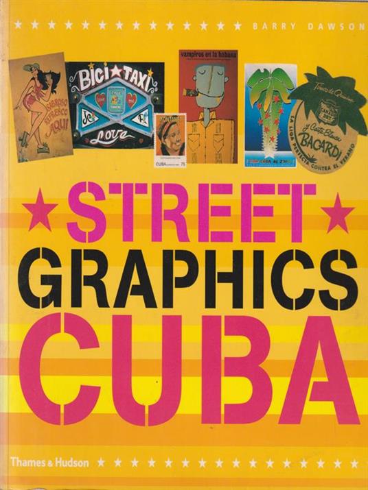 Street graphics Cuba - Barry Dawson - copertina