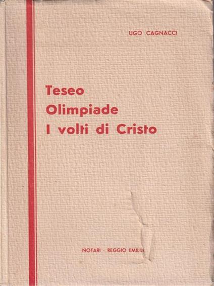 Teseo - Olimpiade - I volti di Cristo - Ugo Cagnacci - copertina