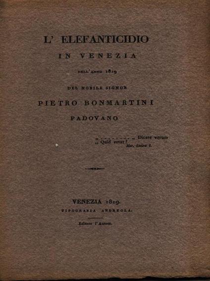 L' Elefanticidio In Venezia - Pietro Bonmartini - copertina