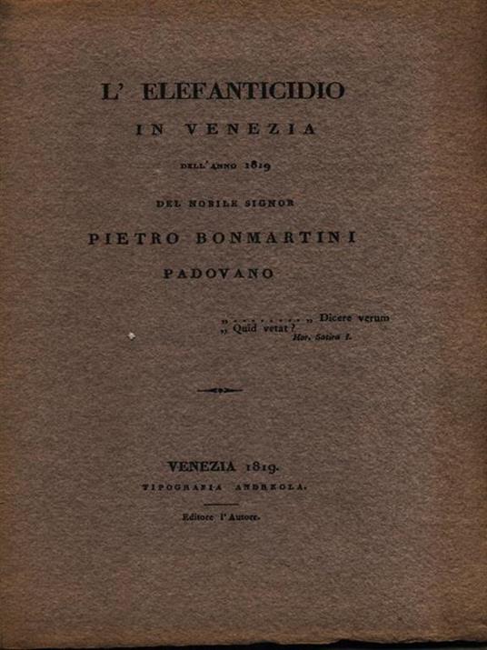 L' Elefanticidio In Venezia - Pietro Bonmartini - copertina