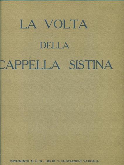 La volta della Cappella Sistina. - copertina