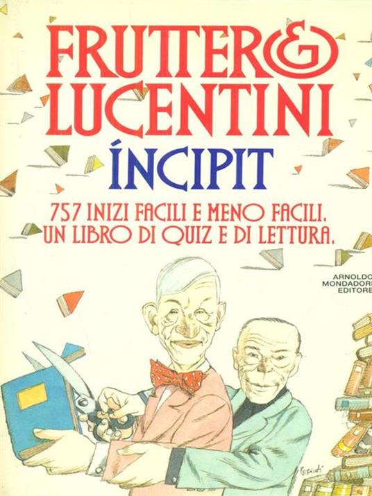 Incipit 757 inizi facili o meno facili - Carlo Fruttero - copertina