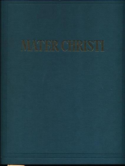 Mater Christi - copertina