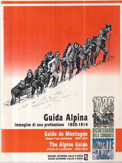 Guida alpina, immagine di una professione -   - copertina