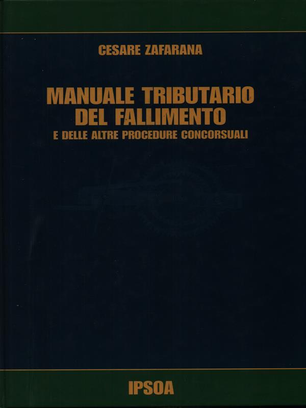 Manuale della fiscalità nel fallimento