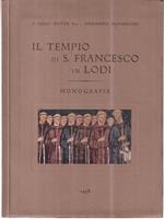 Il tempio di San Francesco in Lodi