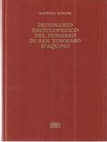 Dizionario enciclopedico del pensiero di San Tommaso d'Aquino