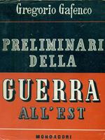 Preliminari della guerra all'est