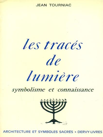 Les traces de lumiere - Jean Tournac - copertina