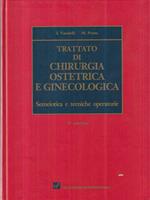 Trattato di chirurgia ostetrica e ginecologica