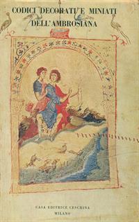 Codici decorativi miniati dell' Ambrosiana