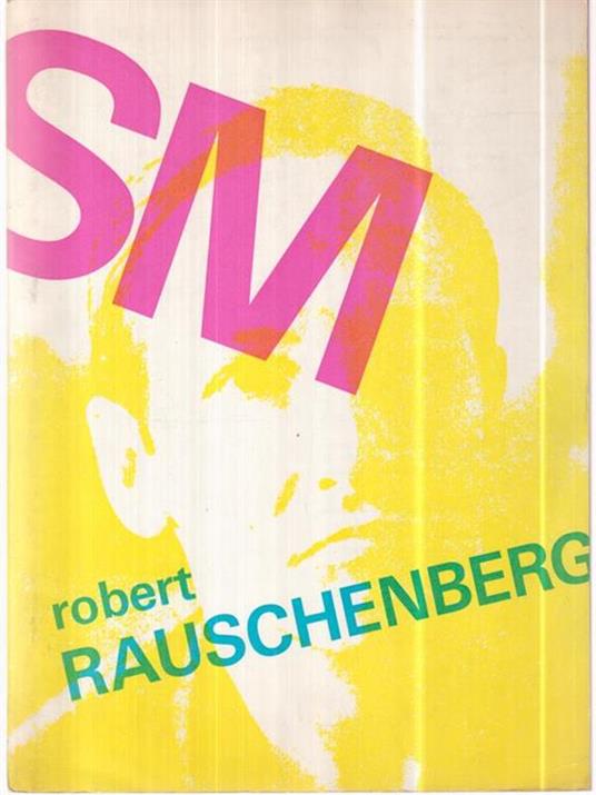 SM Rauschenberg - copertina