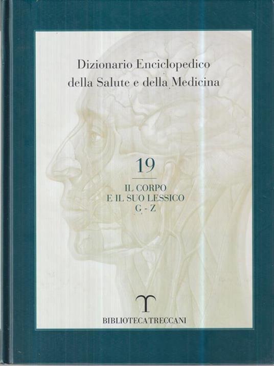 Dizionario enciclopedico della salute e della medicina 19 voll - copertina