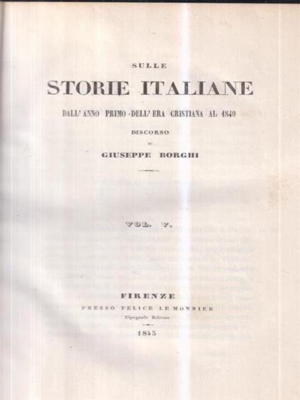 Sulle storie italiane, discorso di Giuseppe Borghi 5 voll - Giuseppe Borghi - copertina