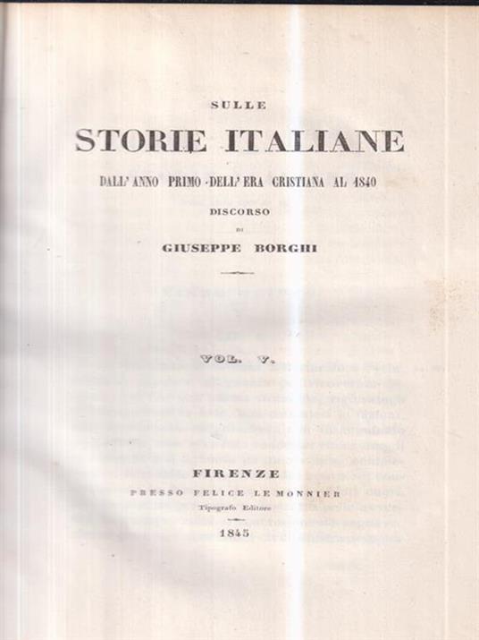 Sulle storie italiane, discorso di Giuseppe Borghi 5 voll - Giuseppe Borghi - copertina