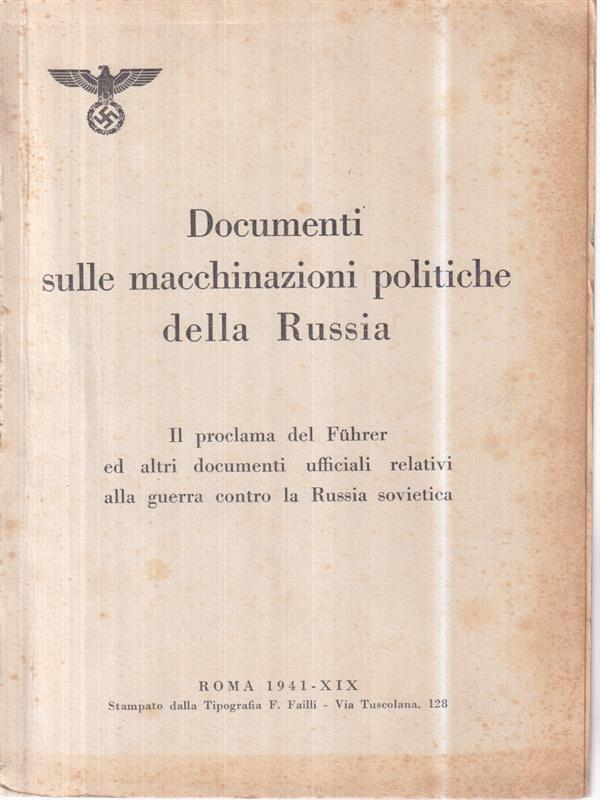 Documenti sulle macchinazioni politiche della Russia