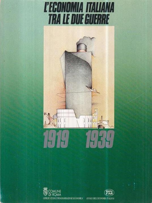 L' economia italiana tra le due guerre -   - copertina